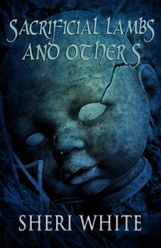 Paperback Sacrificial Lambs and Others Book