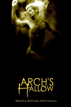 Paperback Arch's Hallow: Volume 2 Book