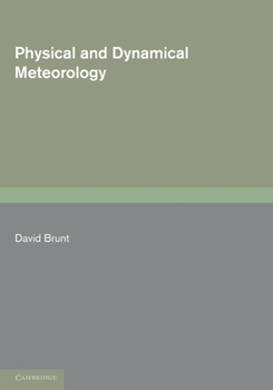 Paperback Physical and Dynamical Meteorology Book