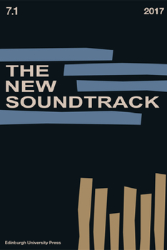 Paperback The New Soundtrack: Volume 7, Issue 1 Book