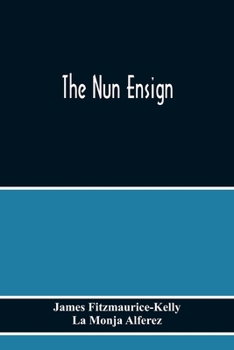 Paperback The Nun Ensign Book