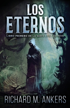 Paperback Los Eternos [Spanish] Book