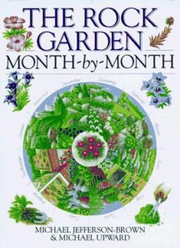 Hardcover The Rock Garden Month-By-Month Book