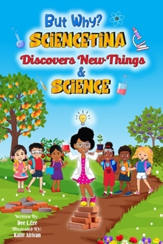 Paperback But Why? SCIENCETINA Discovers New Things and Science Book
