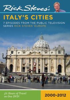 DVD Rick Steves' Italy's Cities: 7 Episodes from the Public Television Series Rick Steves' Europe: 2000-2009 Book