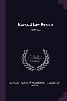 Paperback Harvard Law Review; Volume 22 Book