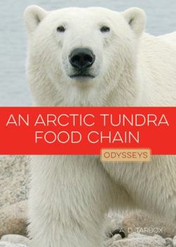 Paperback An Arctic Tundra Food Chain Book