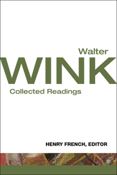 Paperback Walter Wink: Collected Readings Book