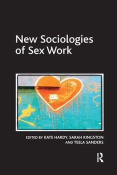 Paperback New Sociologies of Sex Work Book