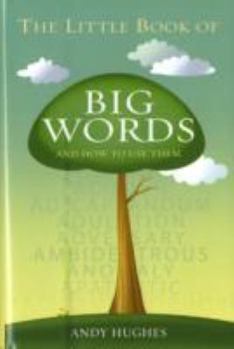 Hardcover Little Book of Big Words Book