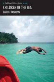 Paperback Children of the Sea (Caribbean Writers Series) Book