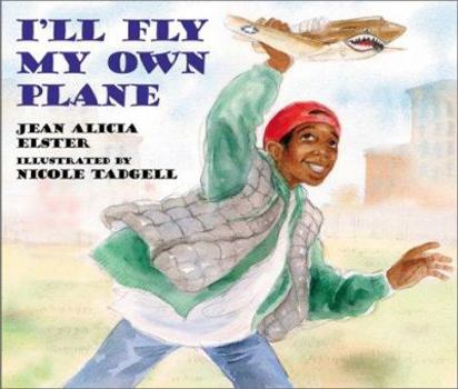 Hardcover I'll Fly My Own Plane Book