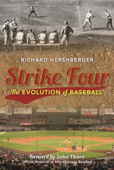 Hardcover Strike Four: The Evolution of Baseball Book