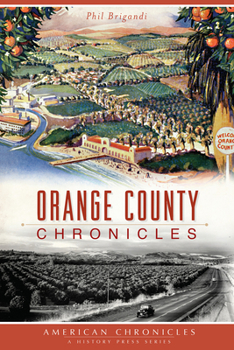 Paperback Orange County Chronicles Book