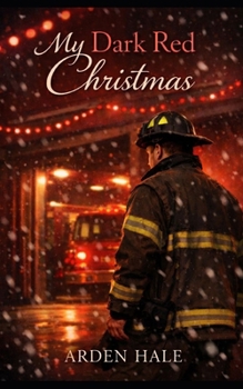 Paperback My Dark Red Christmas: A Firefighter Christmas Romance Book