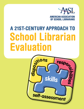 Paperback A 21st-Century Approach to School Librarian Evaluation Book