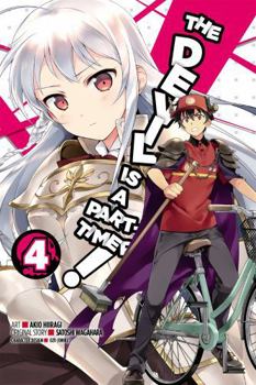 The Devil is a Part-Timer Manga, Vol. 4 - Book #4 of the Devil Is a Part-Timer Manga