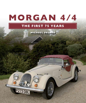 Hardcover Morgan 4/4: The First 75 Years Book