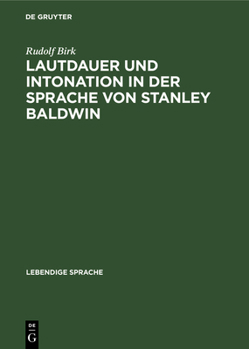 Hardcover Lautdauer Und Intonation in Der Sprache Von Stanley Baldwin [German] Book