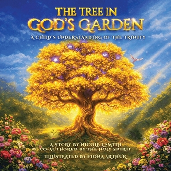 Tree in God's Garden: a Child's Understanding of the Trinity