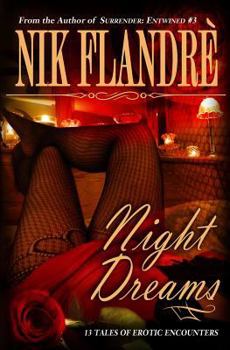 Paperback Night Dreams: 13 Tales of Erotic Encounters Book