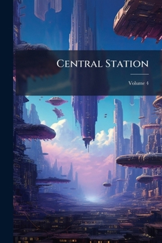 Paperback Central Station; Volume 4 Book
