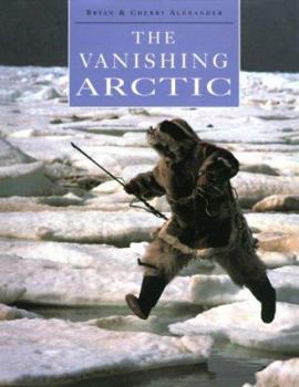 Hardcover The Vanishing Arctic Book