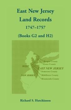 Paperback East New Jersey Land Records, 1747-1757 (Books G2 and H2) Book