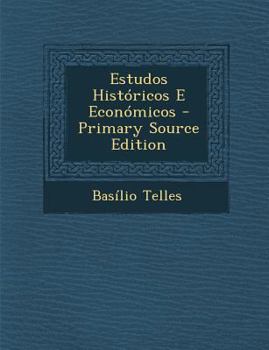 Paperback Estudos Historicos E Economicos - Primary Source Edition [Portuguese] Book