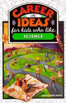 Hardcover Career Ideas for Kids Who Like Science Book