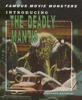Library Binding Introducing the Deadly Mantis Book