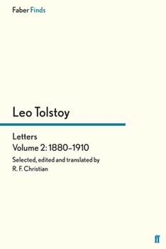 Paperback Tolstoy's Letters Volume 2: 1880-1910 Book