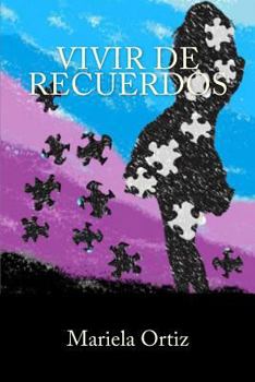 Paperback Vivir de Recuerdos (Spanish Edition) [Spanish] Book