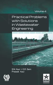 Hardcover Practical Problem with Solution in Waste Water Engineering Vol. 4 Book