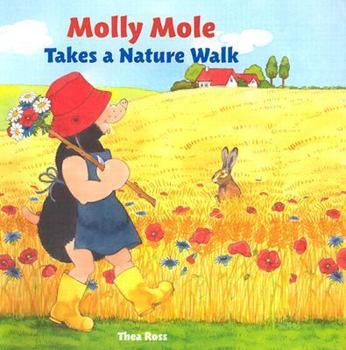 Board book Molly Mole Takes a Nature Walk Book