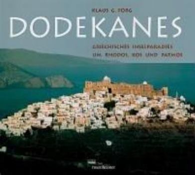 Hardcover Dodekanes. Griechisches Inselparadies um Rhodos, Kos und Patmos. [German] Book
