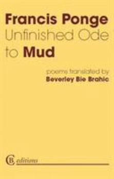 Paperback Unfinished Ode to Mud: Poems Book