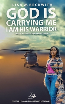 Paperback God is Carrying Me: I am His Warrior Book