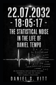 Paperback 22.07.2032 - 18: 05:17: The statistical noise in the life of Daniel Tempo Book