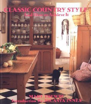 Paperback Classic Country Style: And How to Achieve It Book