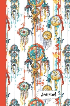 Paperback Journal: Red Yellow Blue Splattered Dream Catcher Diary with Blank Lined Notebook Paper Book