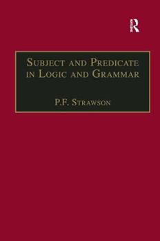 Paperback Subject and Predicate in Logic and Grammar Book