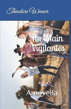 Paperback The Main Vigilantes Book
