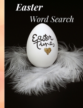 Paperback Easter Word Search: Easter Activity Book for Puzzle Lovers. Fun Filled Wordsearch for Adults, Teens and Kids Book