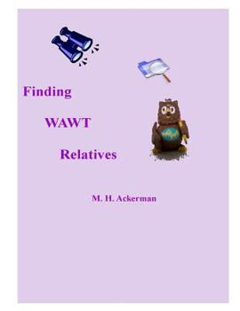 Paperback Finding WAWT Relatives Book