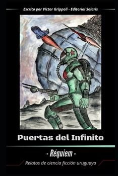 Puertas del infinito III: Réquiem (Spanish Edition)