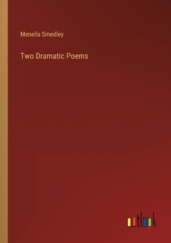 Paperback Two Dramatic Poems Book