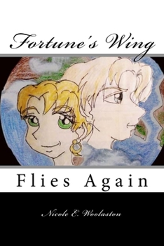 Paperback Fortune's Wing: Flies Again Book