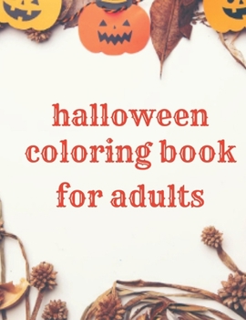 Halloween Coloring Book for Adults