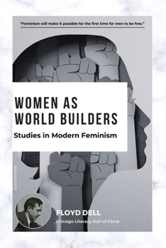 Paperback Women as World Builders: Studies in Modern Feminism Book